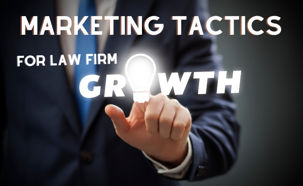 Marketing Tactics For Law Firm Growth Image